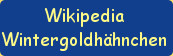 
Wikipedia 
Wintergoldhähnchen